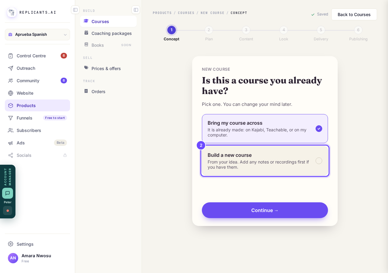Build a new course. Bring my course across is ticked when the screen opens.