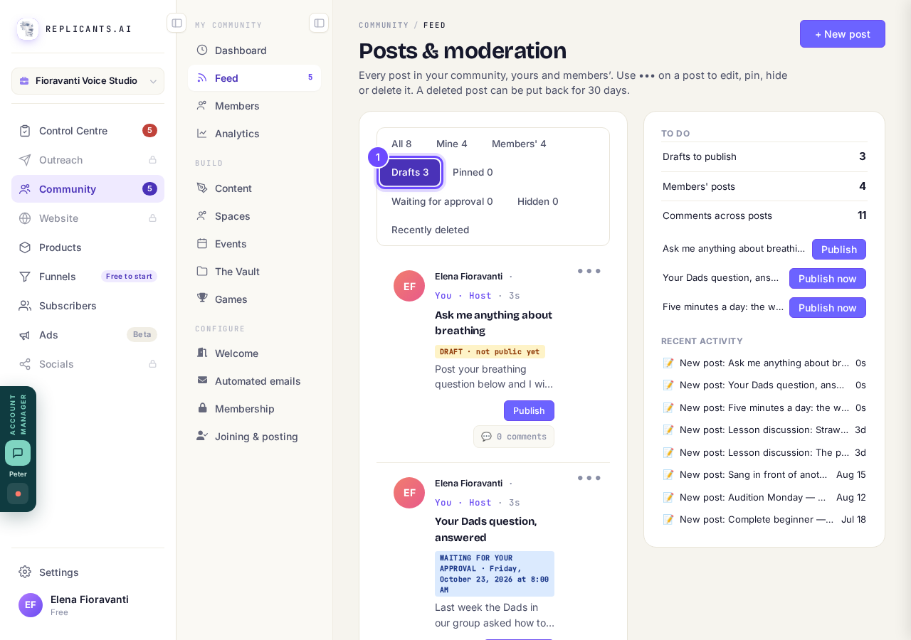 Drafts, above your posts.
