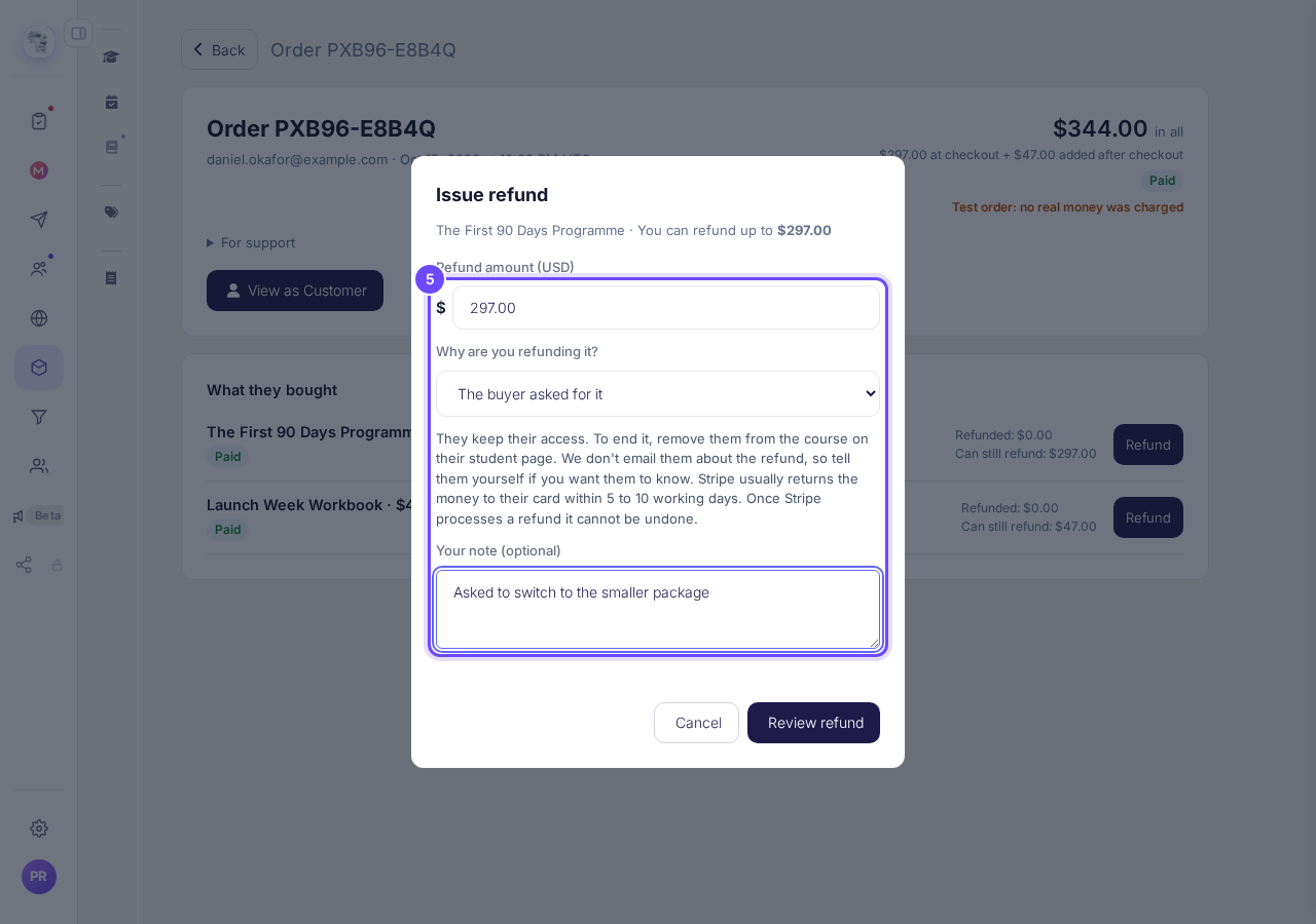 Issue refund: amount, reason and your note.