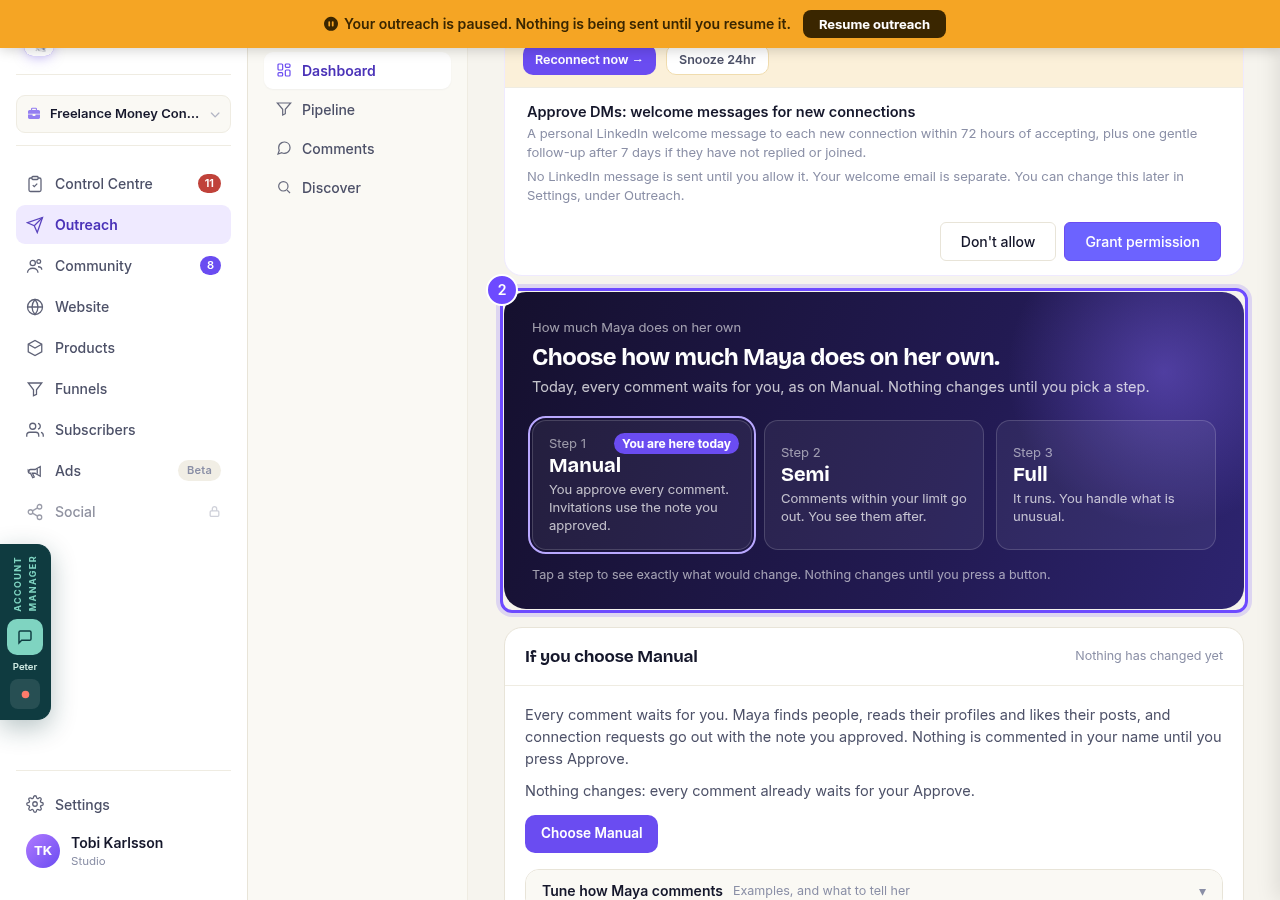 The three steps, on your Outreach dashboard.