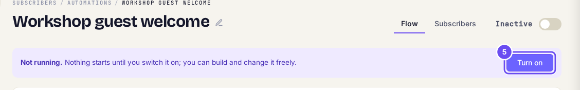 Turn on, on an automation that's still off.