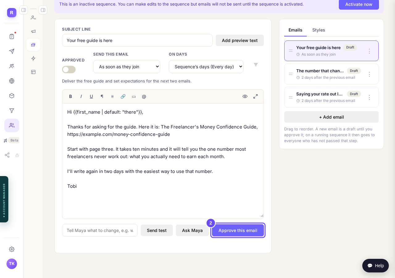 Press Approve this email once you're happy with it.