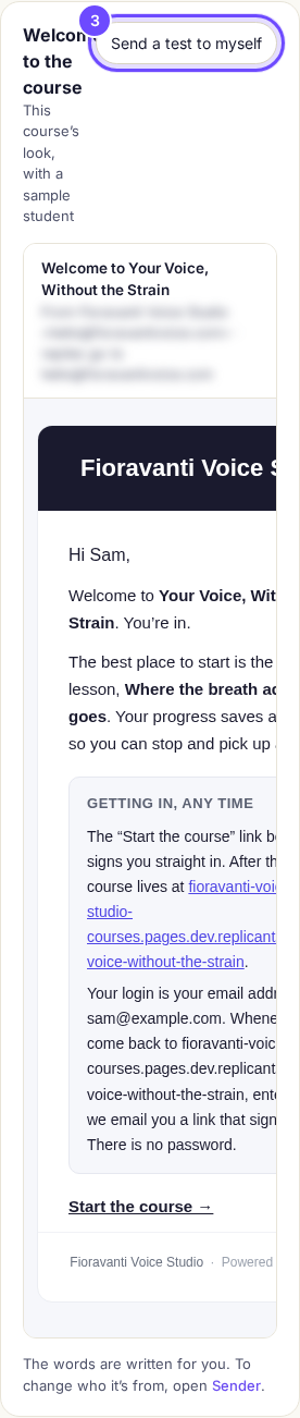 The welcome email, with Send a test to myself.