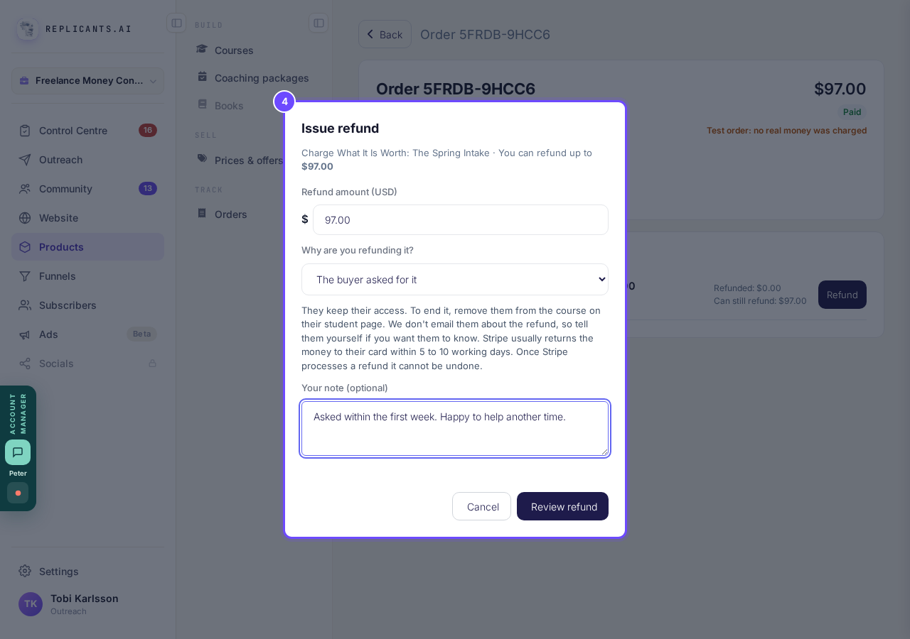 Issue refund: amount, reason and your note.