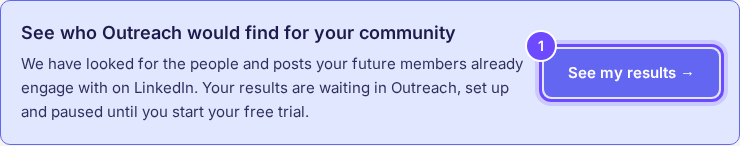 See who Outreach would find for your community.