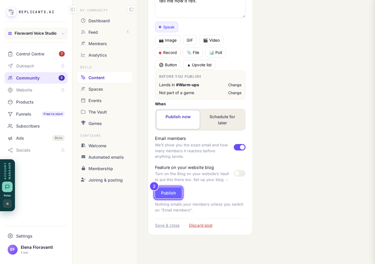 Email members on, and Publish.