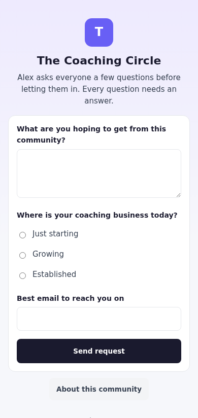 What someone asking to join sees when you ask questions.